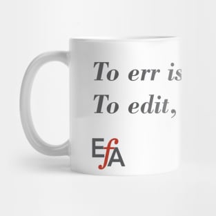 To err is humane... Mug